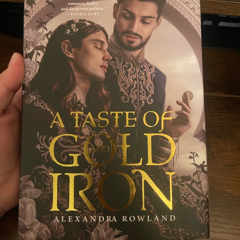 A Taste of Gold and Iron by Alexandra Rowland